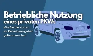 Betriebliche Nutzung eines privaten PKWs: So machen Sie die Abschreibung als Betriebsausgaben geltend.
