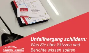 Unfallbericht und Skizzen liegen auf einem Auto. So schildern Sie den Unfallhergang korrekt.