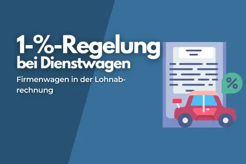 Die 1-%-Regelung bei Dienstwagen: Ein Beispiel für Firmenwagen in der Lohnabrechnung, mit einem roten Auto und einem Prozentzeichen.