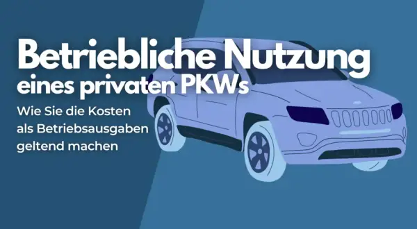 Betriebliche Nutzung eines privaten PKWs: So machen Sie die Abschreibung als Betriebsausgaben geltend.
